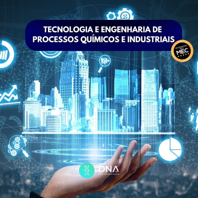 Tecnologia e Engenharia de Processos Químicos e Industriais